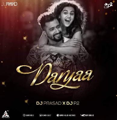 Daryaa (Remix DJ Prasad DJ P2
